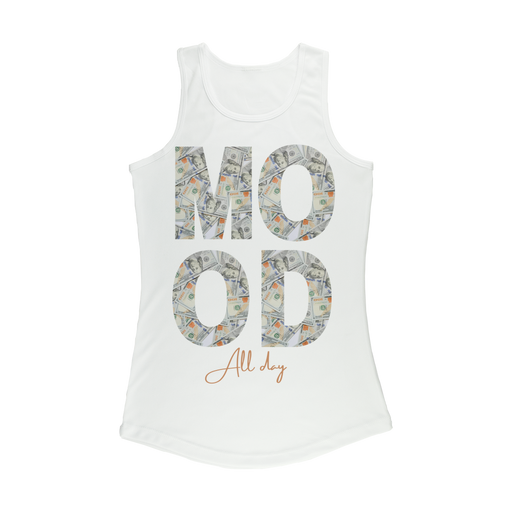 Mood All Day  Graphic Women's Performance Tank Top - Culture Kraze Marketplace.com